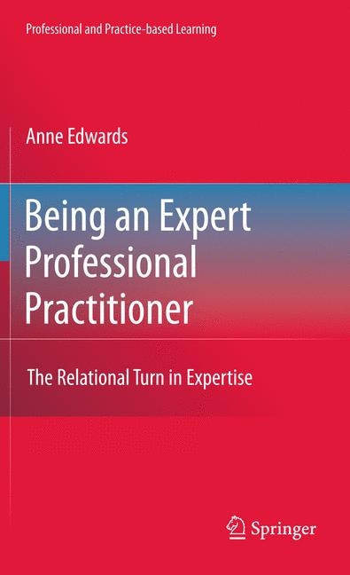 Being an Expert Professional Practitioner - Anne Edwards