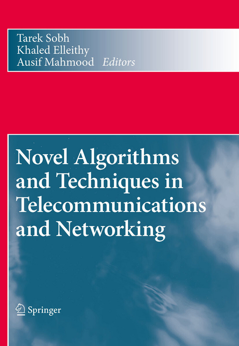Novel Algorithms and Techniques in Telecommunications and Networking - 