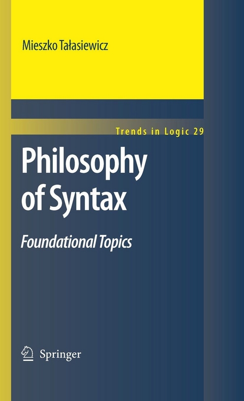 Philosophy of Syntax - Mieszko Talasiewicz