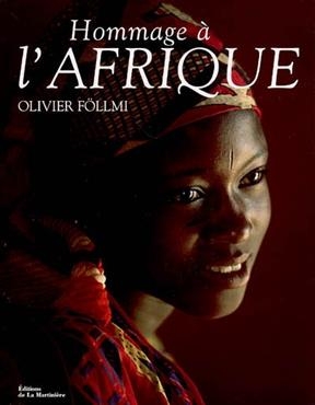 Hommage &agrave; l'Afrique - Olivier (1958-....) F&ouml;llmi