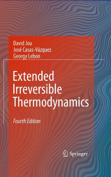 Extended Irreversible Thermodynamics - David Jou, Georgy Lebon, Jos&eacute; Casas-V&aacute;zquez