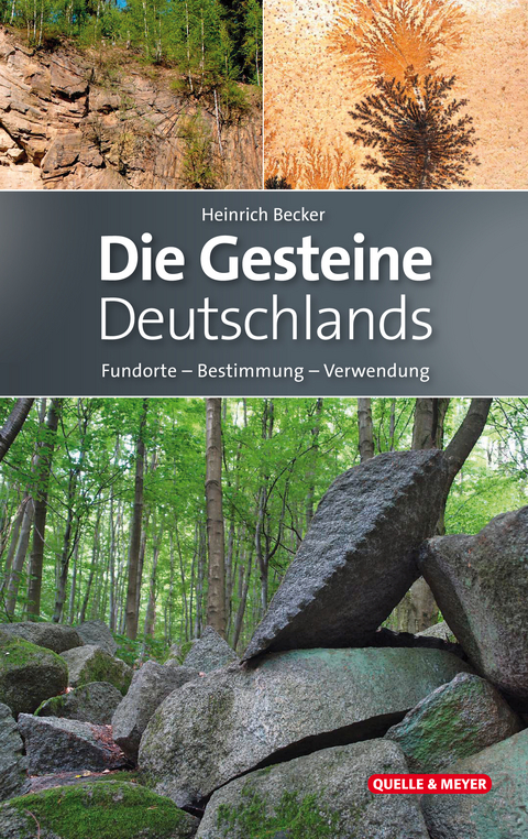 Die Gesteine Deutschlands - Heinrich Becker