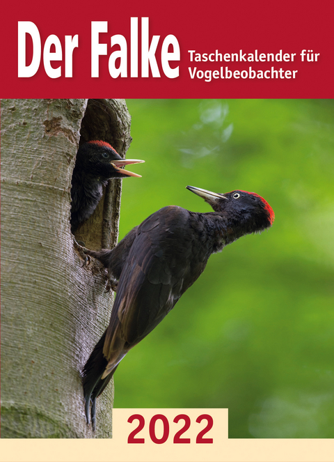 Der Falke-Taschenkalender f&uuml;r Vogelbeobachter 2022 - 