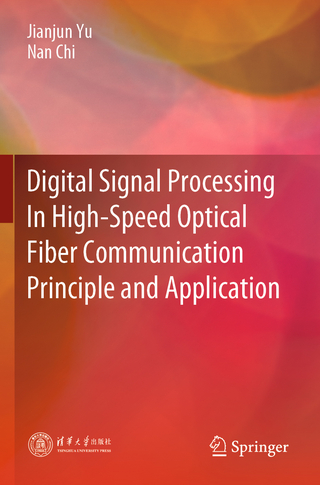 Digital Signal Processing In High-Speed Optical Fiber Communication Principle and Application