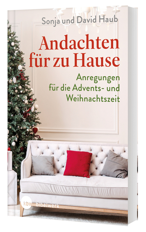 Andachten f&uuml;r zu Hause - Sonja Haub, David Haub