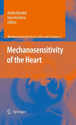 Mechanosensitivity of the Heart