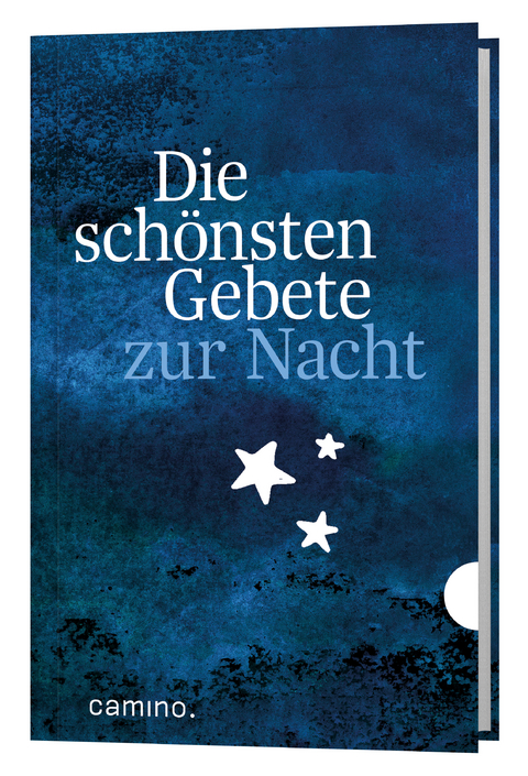 Die sch&ouml;nsten Gebete zur Nacht