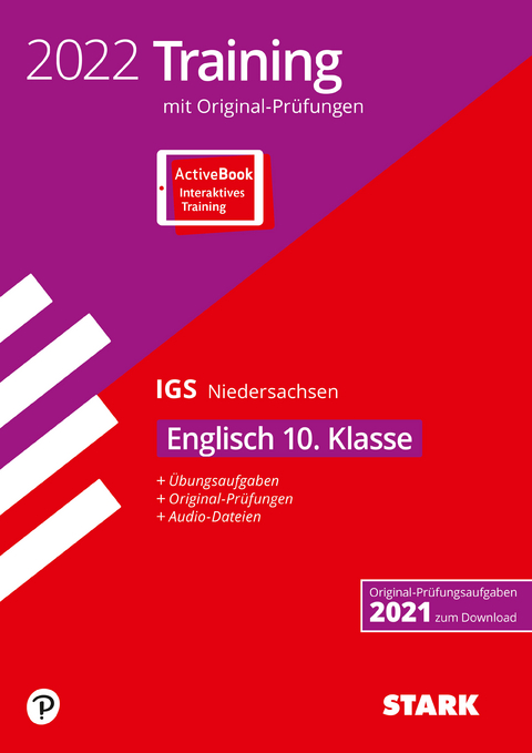 STARK Original-Pr&uuml;fungen und Training Abschlusspr&uuml;fung IGS 2022 - Englisch 10. Klasse - Niedersachsen