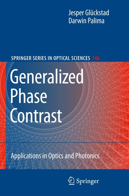 Generalized Phase Contrast: - Jesper Gl&uuml;ckstad, Darwin Palima