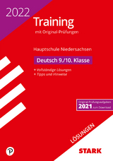 STARK Lösungen zu Original-Prüfungen und Training Hauptschule 2022 - Deutsch 9./10. Klasse - Niedersachsen - 