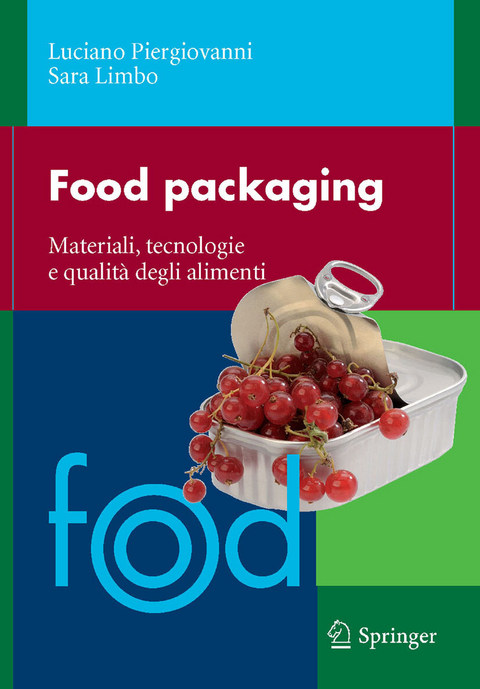Food packaging - Luciano Piergiovanni, Sara Limbo