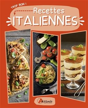 Recettes italiennes -  TROP BON