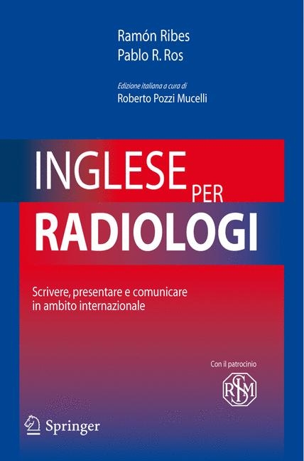 Inglese per radiologi - Ram&ograve;n Ribes, Pablo R. Ros