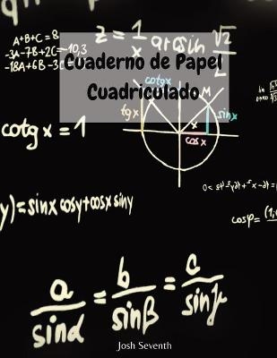 Cuaderno de Papel Cuadriculado - Josh Seventh