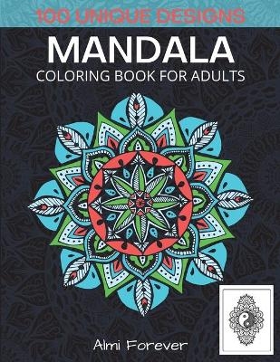 Mandala Coloring Book for Adults - Almi Forever