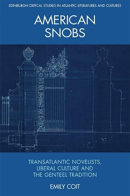 American Snobs - Emily Coit