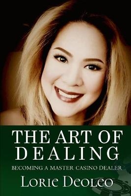The Art of Dealing