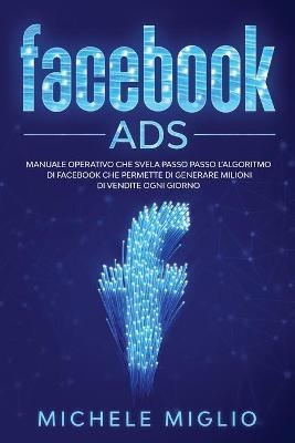 Facebook Ads - Michele Miglio