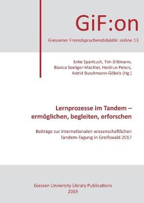 Lernprozesse im Tandem - ermöglichen, begleiten, erforschen