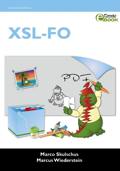 XSL-FO - Marco Skulschus, Marcus Wiederstein