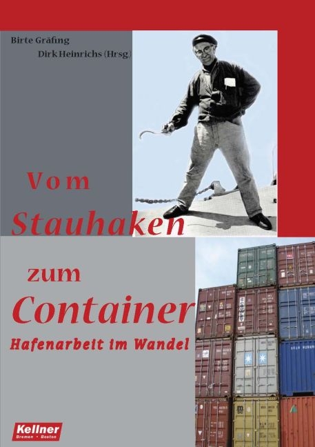 Vom Stauhaken zum Container - Birte Gr&auml;fing