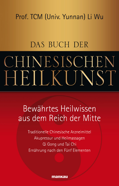 Das Buch der Chinesischen Heilkunst - Wu Li
