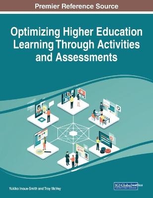 Optimizing Higher Education Learning Through Activities and Assessments - 