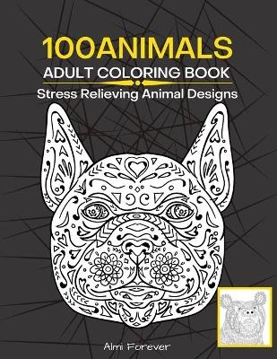100 Animals Adult Coloring Book - Almi Forever