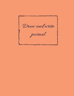 Draw and write journal