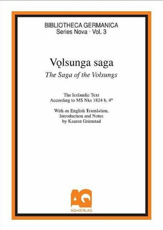Volsunga Saga / The Saga of the Volsungs