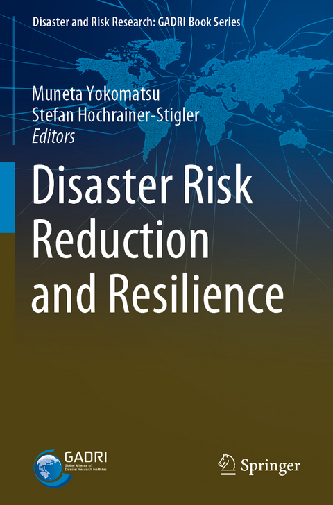 Disaster Risk Reduction and Resilience - 