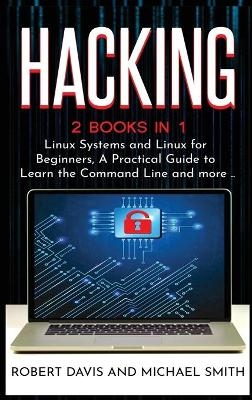 Hacking - Robert Davis, Michael Smith