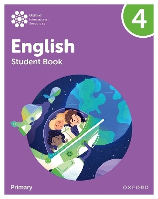 Oxford International Primary English: Student Book Level 4 - Emma Danihel, Izabella Hearn