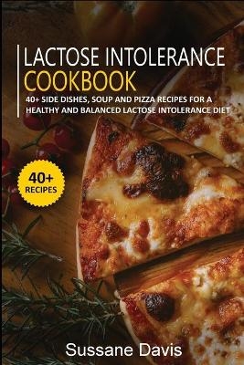 Lactose Intolerance Cookbook - Sussane Davis