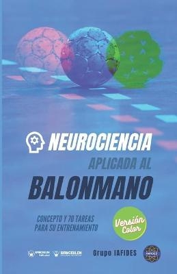 Neurociencia aplicada al balonmano - Grupo Iafides