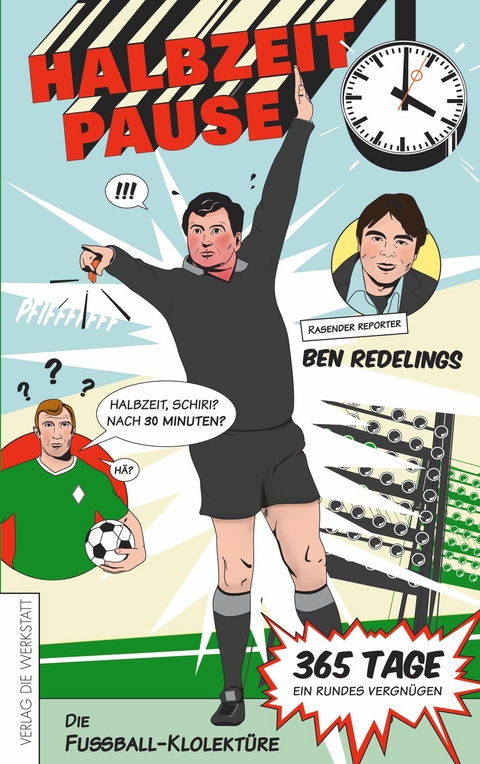 Halbzeitpause - Ben Redelings