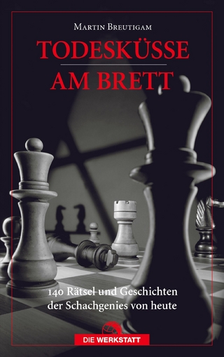 Todesküsse am Brett