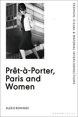 Pr&ecirc;t-&agrave;-Porter, Paris and Women - Alexis Romano