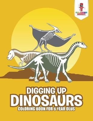 Digging Up Dinosaurs -  Coloring Bandit