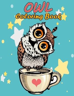 Owl Coloring Book for Adults - Shirley L Maguire