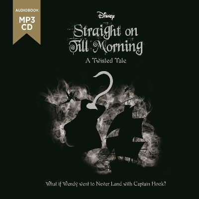 Disney Peter Pan: Straight on Till Morning -  Walt Disney