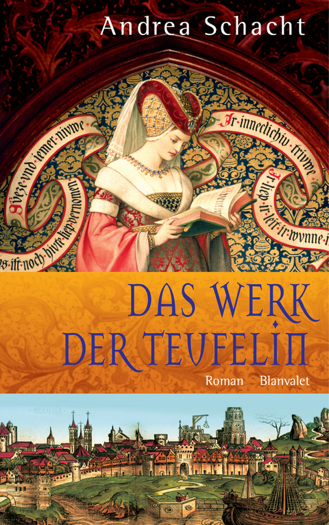 Das Werk der Teufelin - Andrea Schacht