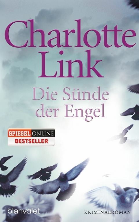 Die S&uuml;nde der Engel - Charlotte Link