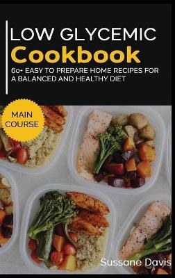 Low Glycemic Cookbook - Sussane Davis