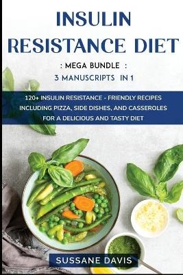Insulin Resistance Diet - Sussane Davis