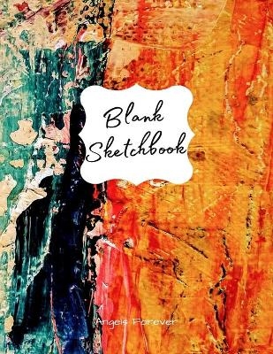 Blank Sketchbook 1.2 - Angels Forever