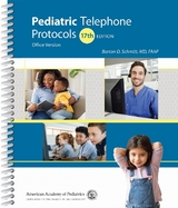 Pediatric Telephone Protocols - Schmitt, Barton D.