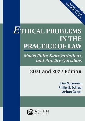 Ethical Problems in the Practice of Law