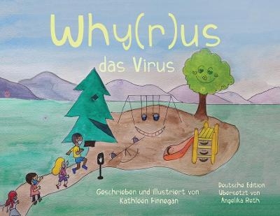 Why(r)us das Virus - Kathleen Finnegan