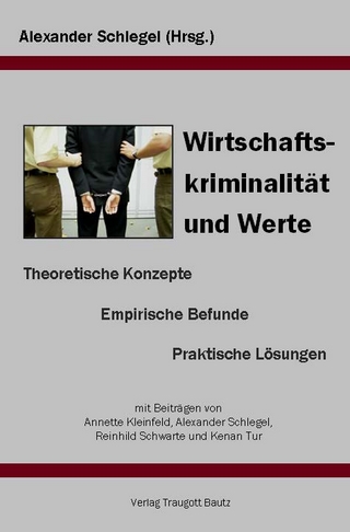 Wirtschaftskriminalität und Werte